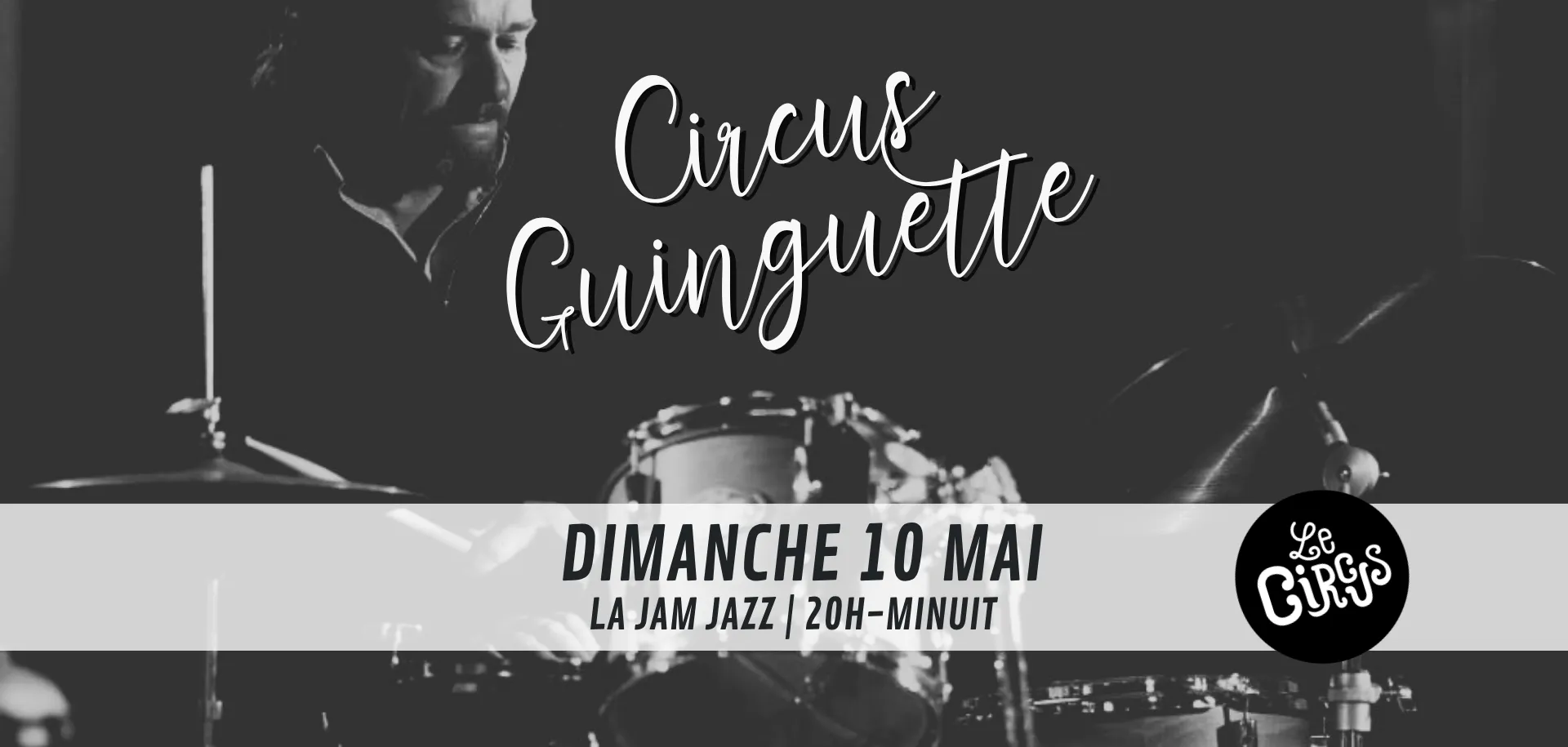 Circus Guinguette : la Jam Jazz